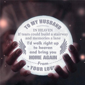 To My Husband In Heaven - Bring You Home Again