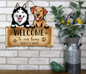Dogs Welcome Door Hanger, Door Hanger, Best Gift for Dog Lover (Multiple Dogs) - Cut Metal Sign