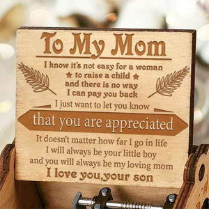 Son To Mom - You Will Always Be My Loving Mom- Engraved Music Box
