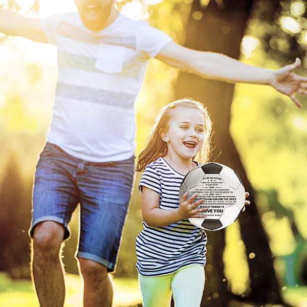 To My Daughter - You Will Never Lose - Soccer