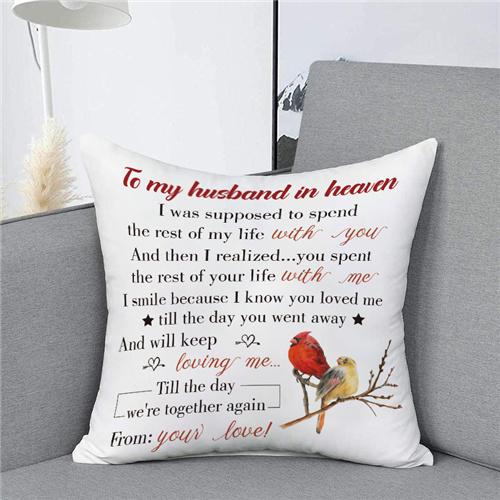 To My Husband In Heaven - Pillow Case